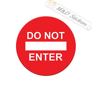 Do not enter sign (4.5" - 30") Vinyl Decal in Different colors & size for Cars/Bikes/Windows