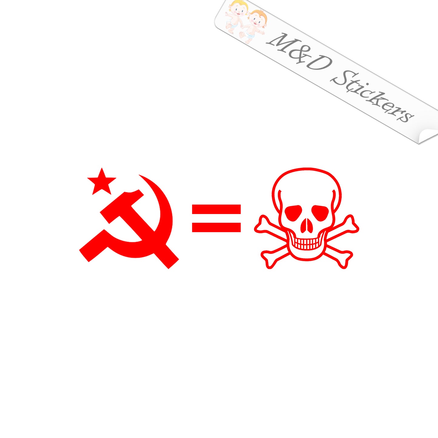 2x Communism equals Death Vinyl Decal Sticker Different colors & size for Cars/Bikes/Windows
