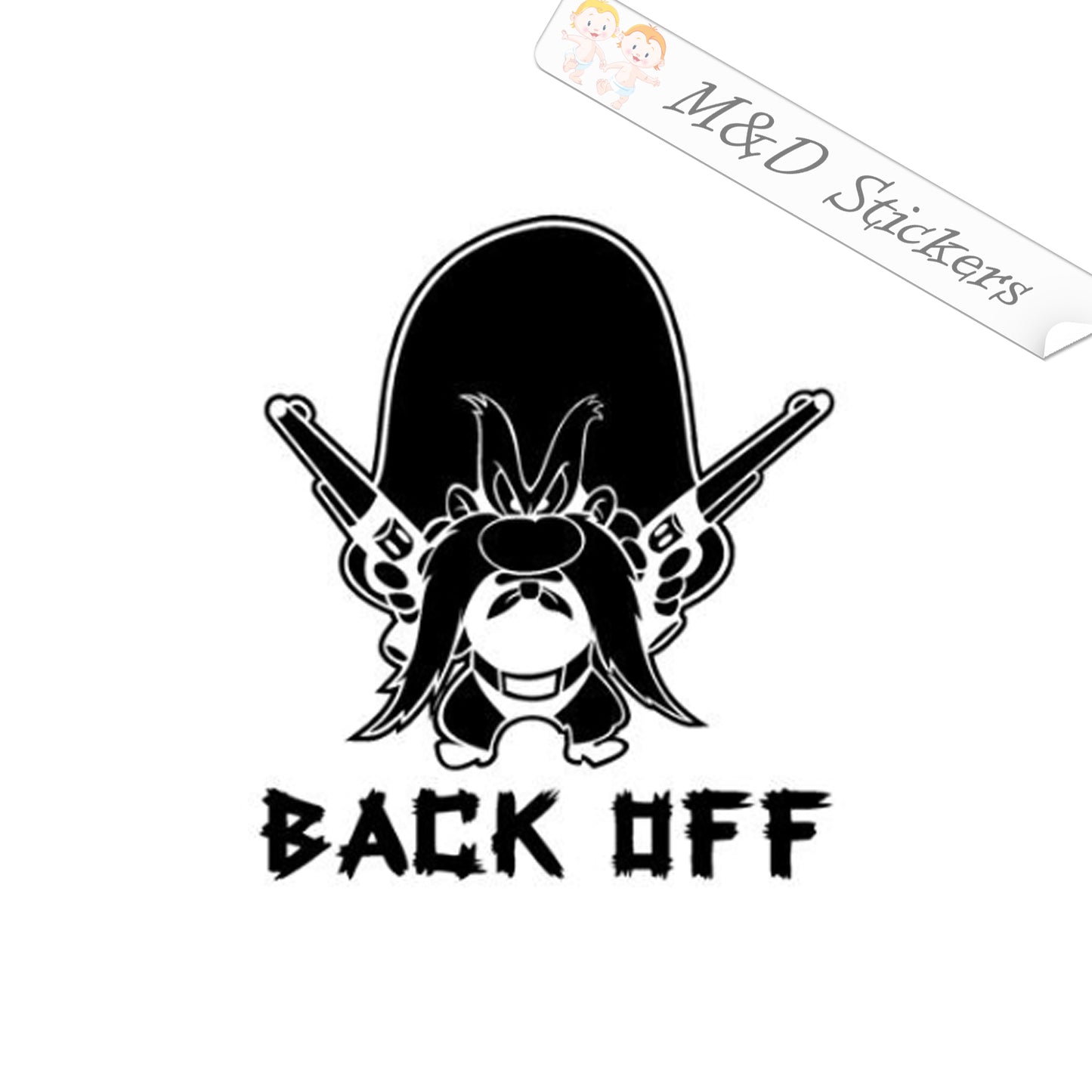 Yosemite Sam Back Off (4.5" - 30") Vinyl Decal in Different colors & size for Cars/Bikes/Windows