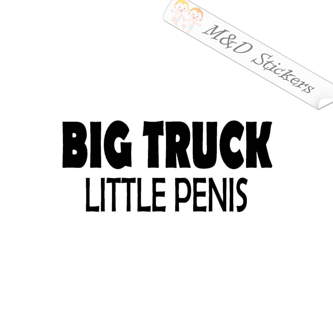 2x Funny Big truck Little Penis Vinyl Decal Sticker Different colors & size for Cars/Bikes/Windows