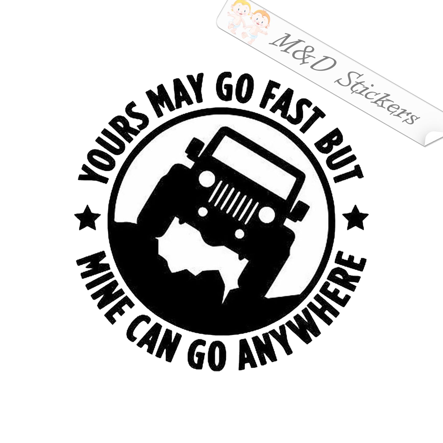 Jeep - Can go anywhere (4.5" - 29") Vinyl Decal in Different colors & size for Cars/Bikes/Windows