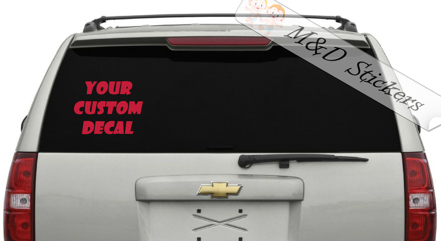Custom Vinyl Decals (4.5" - 30") Sticker Different colors & size for Cars/Bikes/Windows