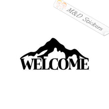 2x Welcome to Mountains Vinyl Decal Sticker Different colors & size for Cars/Bikes/Windows