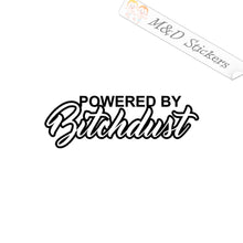 Powered by Bitchdust (4.5" - 30") Vinyl Decal in Different colors & size for Cars/Bikes/Windows