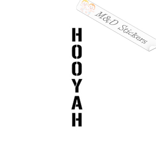 Hooyah (4.5" - 30") Vinyl Decal in Different colors & size for Cars/Bikes/Windows