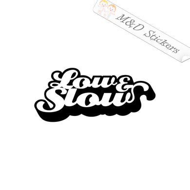 2x Low & Slow Vinyl Decal Sticker Different colors & size for Cars/Bikes/Windows