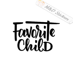 2x Favorite child Vinyl Decal Sticker Different colors & size for Cars/Bikes/Windows