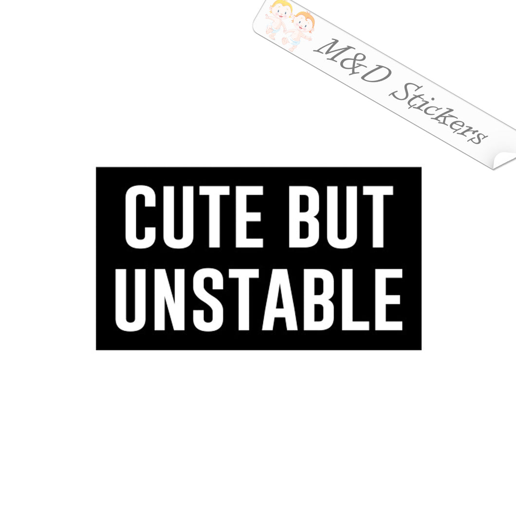 2x Cute but Unstable Vinyl Decal Sticker Different colors & size for Cars/Bikes/Windows