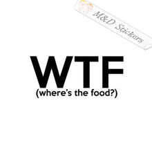 2x WTF - Where's the food Vinyl Decal Sticker Different colors & size for Cars/Bikes/Windows