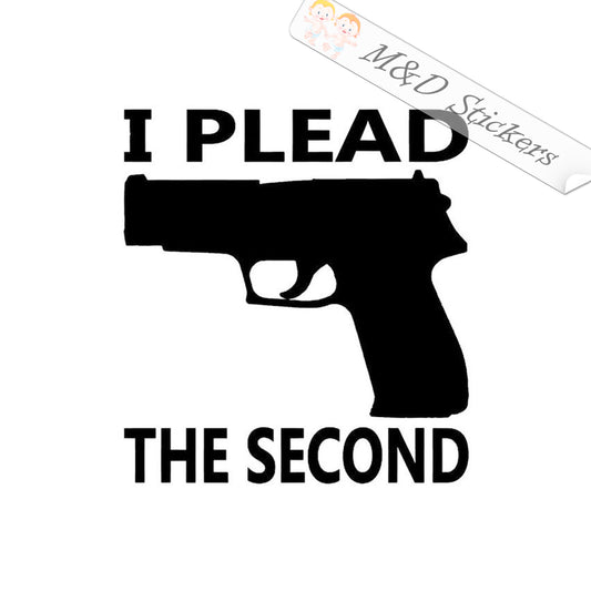 2x Gun I plead the 2nd amendment Vinyl Decal Sticker Different colors & size for Cars/Bikes/Windows