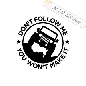 2x Jeep - Don't follow me Vinyl Decal Sticker Different colors & size for Cars/Bikes/Windows