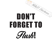 2x Don't forget to flush sign Vinyl Decal Sticker Different colors & size for Cars/Bikes/Windows