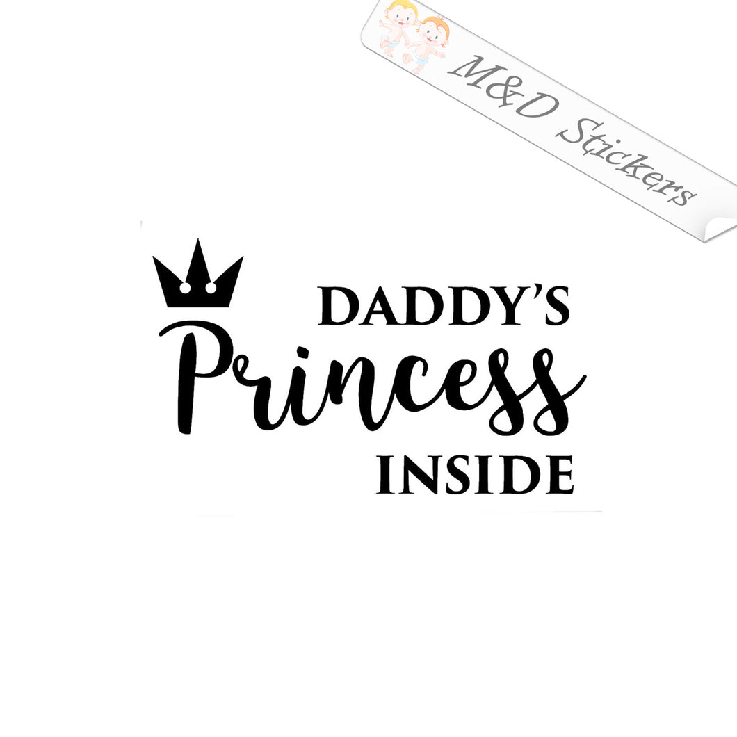 2x Daddy's Princess inside Vinyl Decal Sticker Different colors & size for Cars/Bikes/Windows