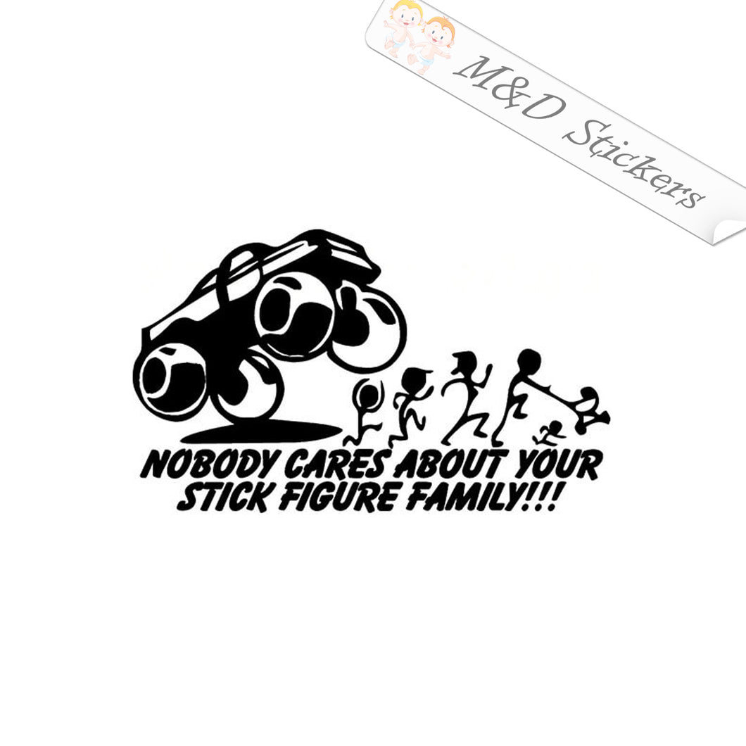 2x Nobody Cares about your Stick Figure Family Decal Sticker Different colors & size for Cars/Bikes/Windows