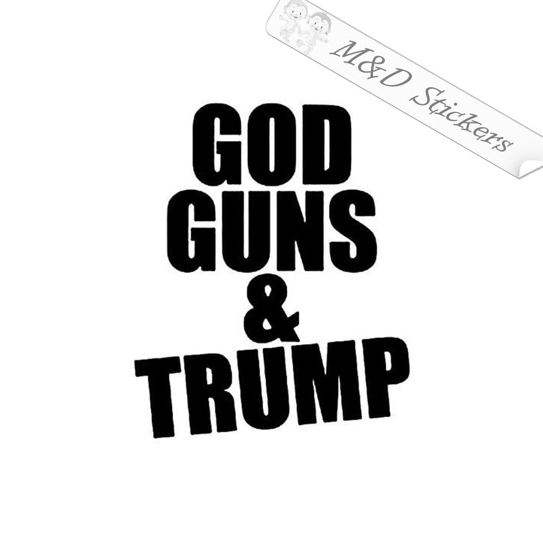 2x God guns and Trump Vinyl Decal Sticker Different colors & size for Cars/Bikes/Windows