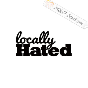 2x Locally hated Vinyl Decal Sticker Different colors & size for Cars/Bikes/Windows