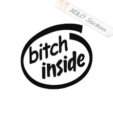 2x Bitch inside Vinyl Decal Sticker Different colors & size for Cars/Bikes/Windows