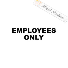 2x Employees only sign Vinyl Decal Sticker Different colors & size for Cars/Bikes/Windows