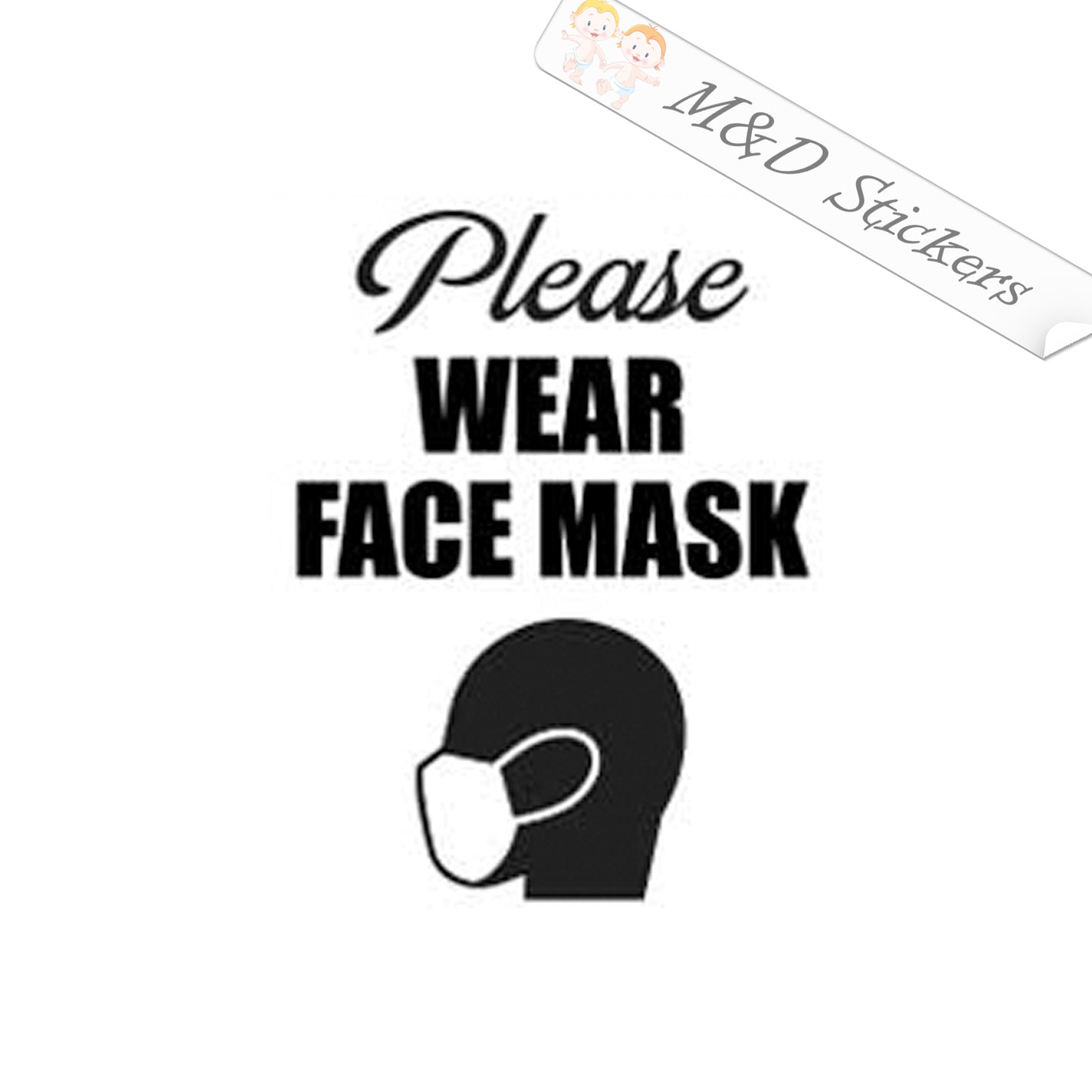 Please Wear Face mask (4.5" - 30") Vinyl Decal in Different colors & size for Cars/Bikes/Windows