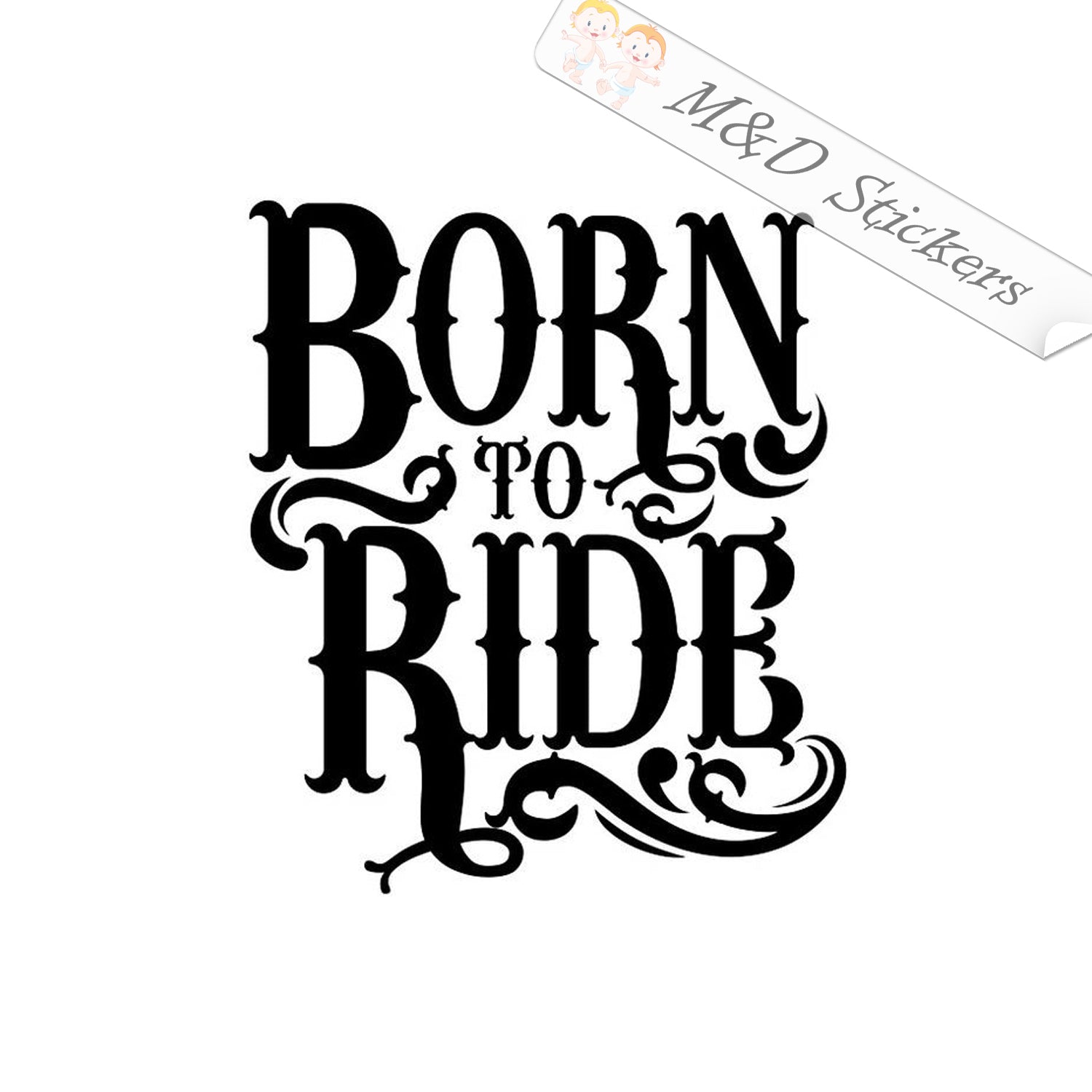 2x Born to Ride Vinyl Decal Sticker Different colors & size for Cars/B ...