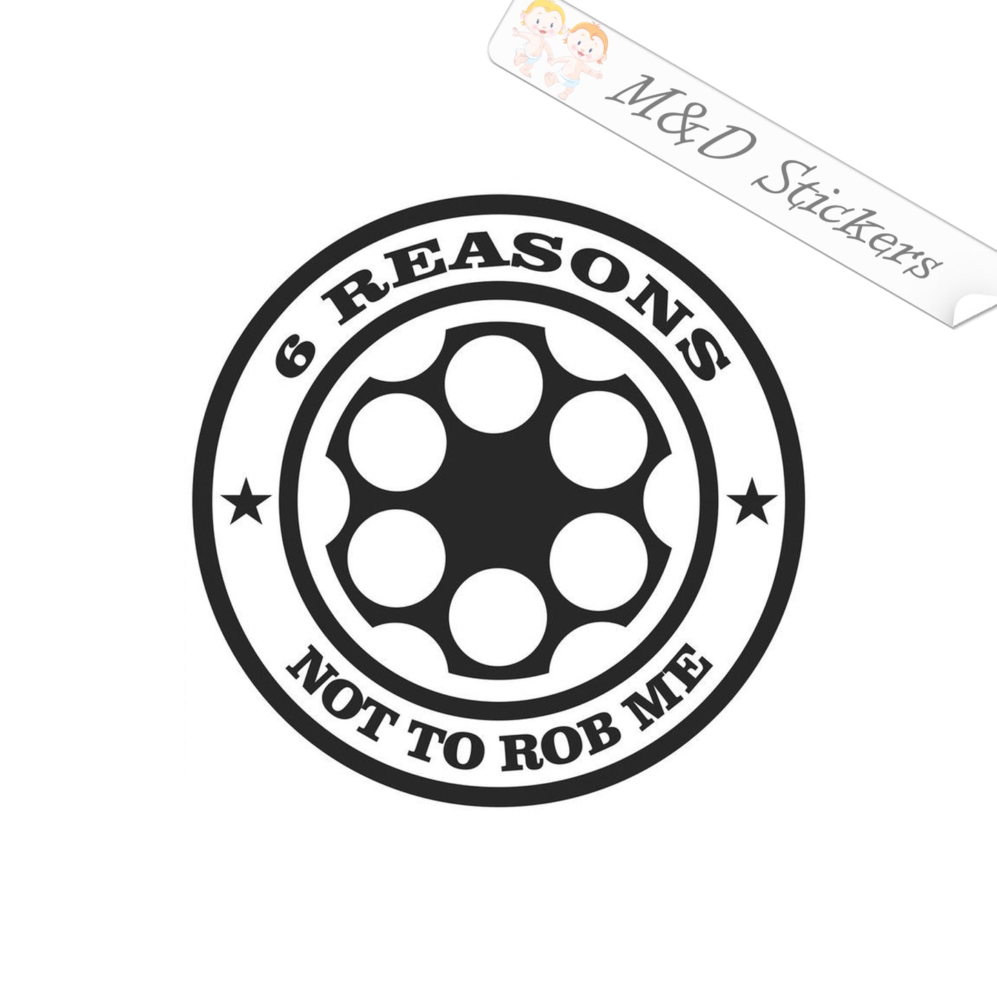 2x 6 reasons not to rob me Vinyl Decal Sticker Different colors & size for Cars/Bikes/Windows