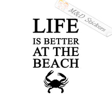 Life is better at the beach (4.5" - 30") Vinyl Decal in Different colors & size for Cars/Bikes/Windows