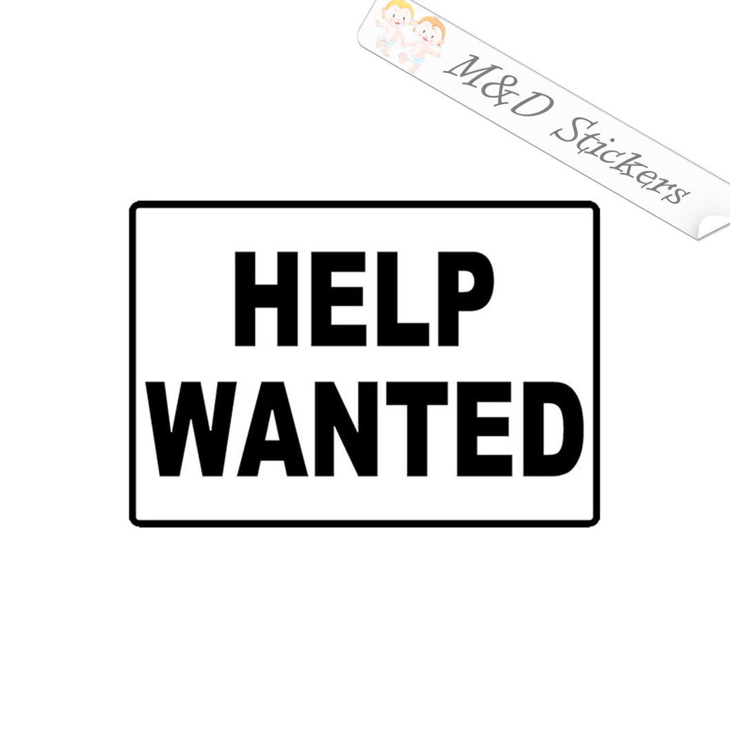 2x Help wanted sign Vinyl Decal Sticker Different colors & size for Cars/Bikes/Windows