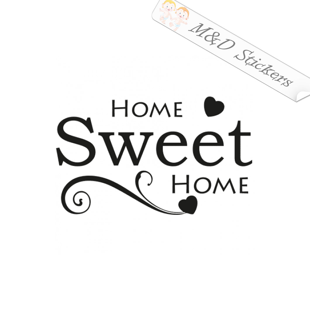 2x Home sweet home Vinyl Decal Sticker Different colors & size for Cars/Bikes/Windows